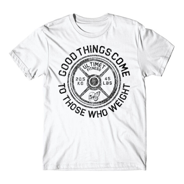 THOSE WHO WEIGHT - T-SHIRT Thumbnail